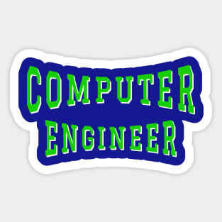 Computer Engineer in Green Color Text Sticker